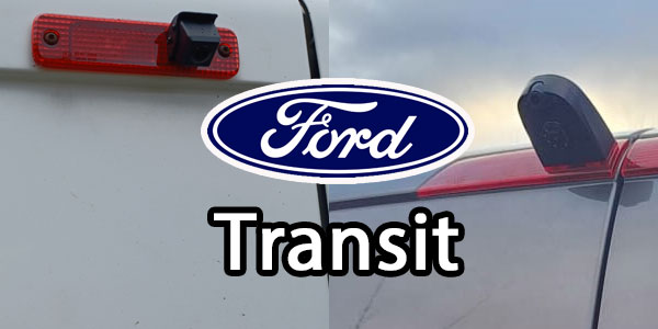 Ford Transit Reversing Camera Kits