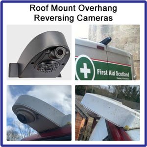Roof Mount Overhang Reverse Cameras